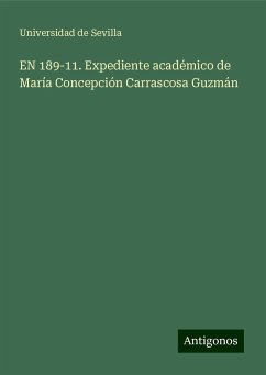 EN 189-11. Expediente académico de María Concepción Carrascosa Guzmán - Sevilla, Universidad de