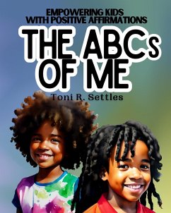 The ABCs of Me - Settles, Toni R.