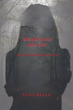 The Revenge Kill List - Belle, Anna