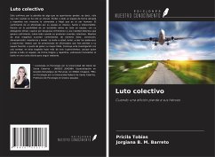 Luto colectivo - Tobias, Pricila; Barreto, Jorgiana B. M.