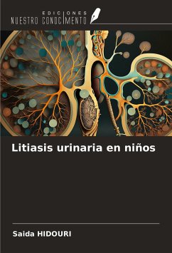 Litiasis urinaria en niños - Hidouri, Saida