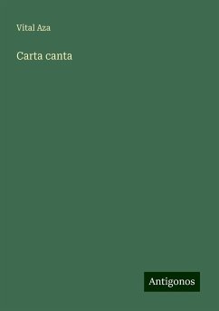 Carta canta - Aza, Vital