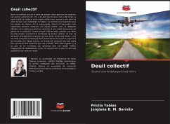 Deuil collectif - Tobias, Pricila;Barreto, Jorgiana B. M.