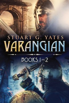 Varangian - Books 1-2 - Yates, Stuart G.