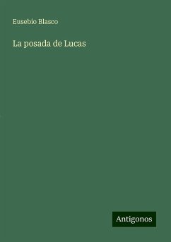 La posada de Lucas - Blasco, Eusebio