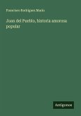 Juan del Pueblo, historia amorosa popular
