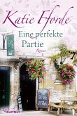 Eine perfekte Partie (eBook, ePUB)