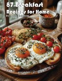 87 Breakfast Recipes for Home (eBook, ePUB)