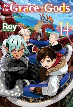 By the Grace of the Gods: Volume 14 (Light Novel) (eBook, ePUB) - Roy