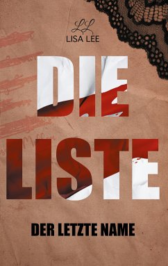 Die Liste (eBook, ePUB) - Lee, Lisa