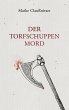 Der Torfschuppenmord - Bild 1