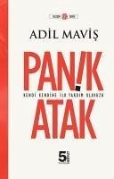 Panik Atak - Mavis, Adil