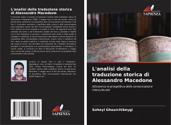 L'analisi della traduzione storica di Alessandro Macedone - Ghourchibeygi, Soheyl