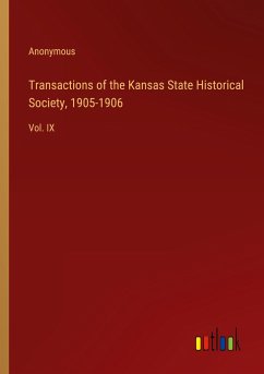 Transactions of the Kansas State Historical Society, 1905-1906