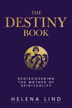 The Destiny Book (eBook, ePUB) - Lind, Helena