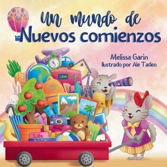 Un mundo de nuevos comienzos - Garin, Melissa