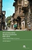 Süleymaniye Mahallesinde Bir Aile - Erhan, Fethi