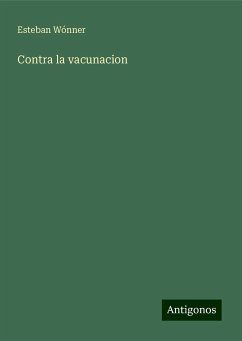 Contra la vacunacion - Wónner, Esteban