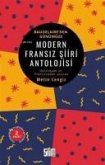 Modern Fransiz Antolojisi-Baudelaireden Günümüze Modern Fransiz Antolojisi-Baudelaireden Günümüze