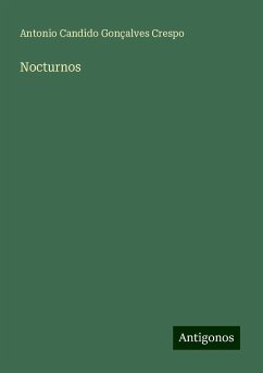 Nocturnos - Crespo, Antonio Candido Gonçalves