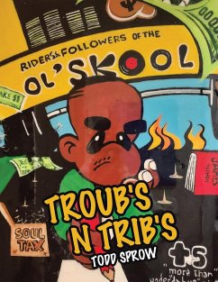 Troub's n Trib's - Sprow, Todd