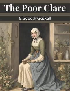 The Poor Clare - Elizabeth Gaskell