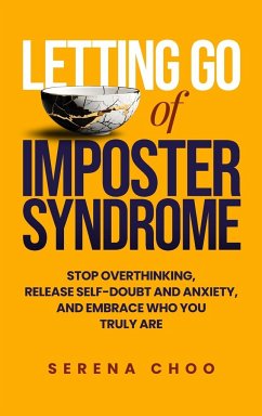 Letting Go of Imposter Syndrome - Choo, Serena