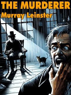 The Murderer (eBook, ePUB) - Leinster, Murray