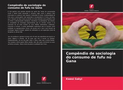 Compêndio de sociologia do consumo de fufu no Gana - Sakyi, Kwesi