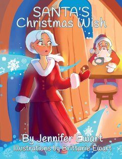 Santa's Christmas Wish - Ewart, Jennifer