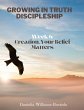Growing in Truth Discipleship - Bild 1