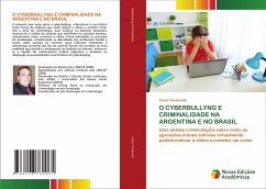 O CYBERBULLYNG E CRIMINALIDADE NA ARGENTINA E NO BRASIL - Cavalcanti, Ysaac
