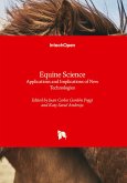 Equine Science - Applications and Implications of New Technologies