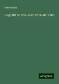 Biografía de Don José Cecilio del Valle