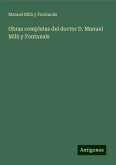 Obras completas del doctor D. Manuel Milá y Fontanals