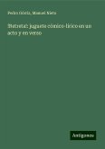 !Retreta!: juguete cómico-lírico en un acto y en verso