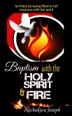 Baptism with the Holy Spirit and Fire (eBook, ePUB)