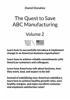 The Quest to Save ABC Manufacturing: Volume 2 (eBook, ePUB) - Donahey, Daniel