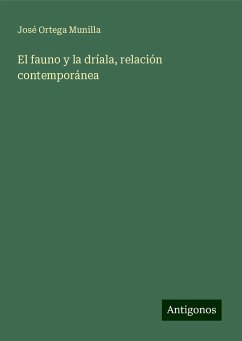 El fauno y la dríala, relación contemporánea - Ortega Munilla, José