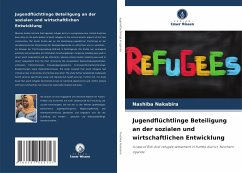 Jugendflüchtlinge Beteiligung an der sozialen und wirtschaftlichen Entwicklung - Nakabira, Nashiba