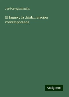 El fauno y la dríala, relación contemporánea - Ortega Munilla, José
