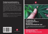 Produção de medicamentos e produtos fitofarmacêuticos api