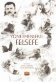 Yönetmenlerle Felsefe Yönetmenlerle Felsefe