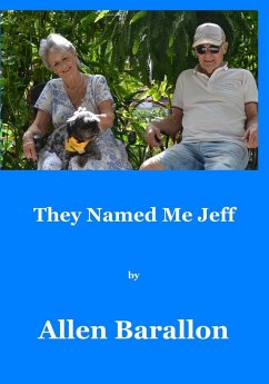 They Named Me Jeff - Barallon, Allen