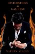 Matchsticks & Gasoline - Bild 1