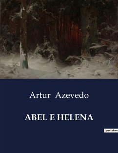 ABEL E HELENA - Azevedo, Artur