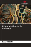 Urinary Lithiasis in Children