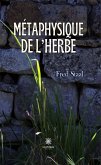 Métaphysique de l'herbe (eBook, ePUB)