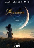 Mezzaluna - Voltati (eBook, ePUB)