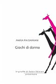 Giochi di donna (eBook, ePUB)